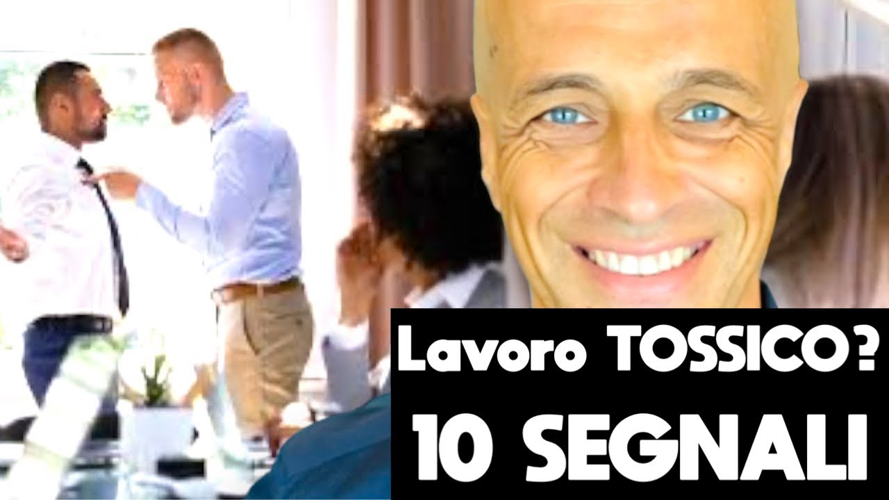 10 segni che sei in un ambiente di lavoro tossico!