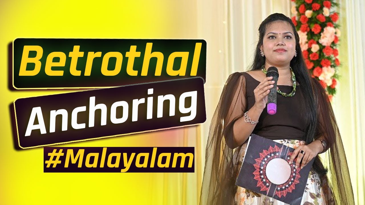 Betrothal anchoring Malayalam