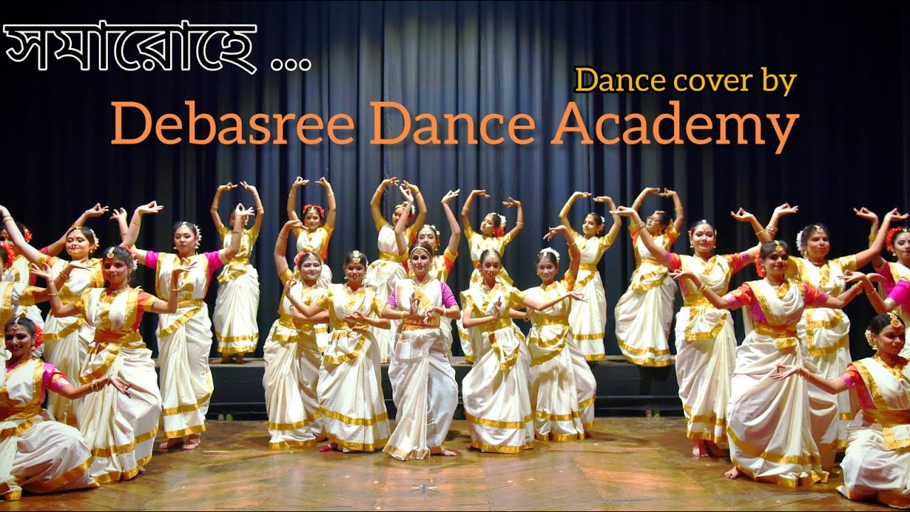 Somarohe Esho Hey || dance performance || Debasree Dance Academy