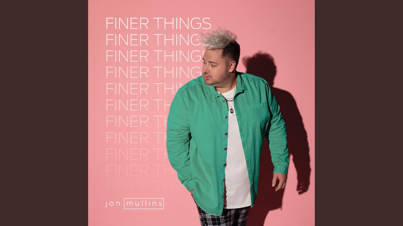 Finer Things