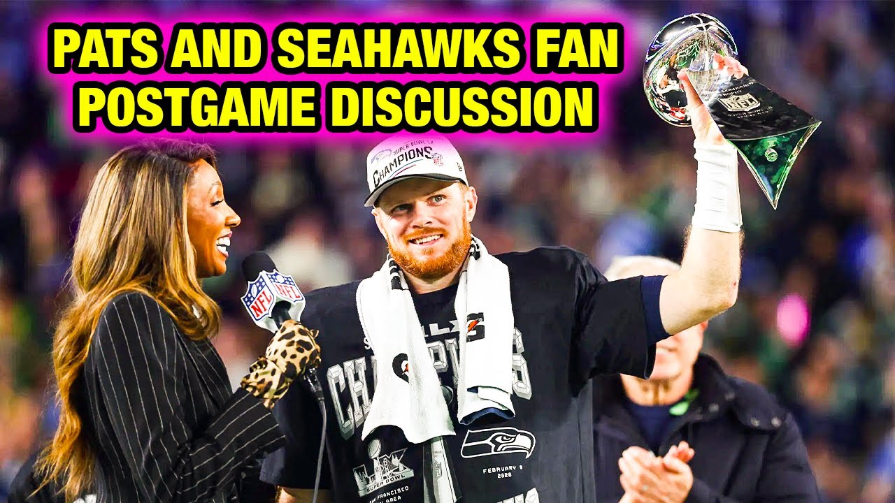 Super Bowl 60 Patriots and Seahawks Fan Discussion