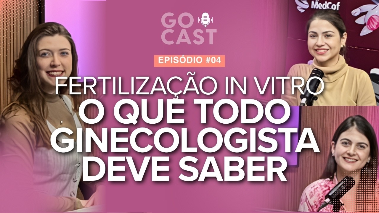 O que realmente acontece quando o ovário é estimulado | GoCast #Ep4
