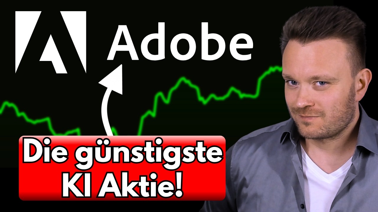 Adobe Aktie: Ich KAUFE das g&uuml;nstige KI Powerhouse!