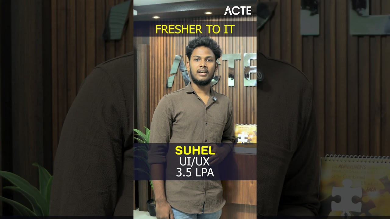 ACTE Placement Reviews | ACTE Student Reviews | Fresher To UIUX | Job offer