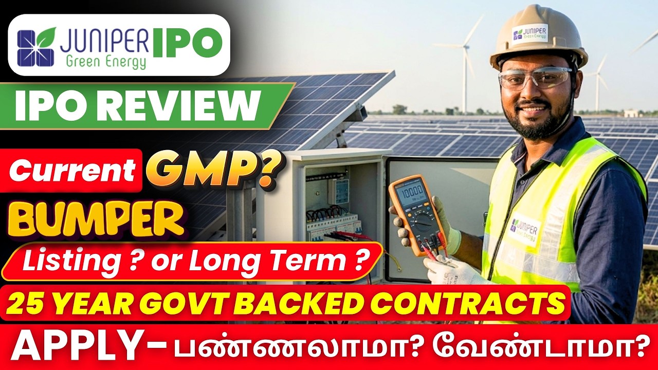 Juniper Green Energy IPO Review Tamil🔥 | Apply or Avoid? | High Debt Trap or Long-Term Gold? 💰