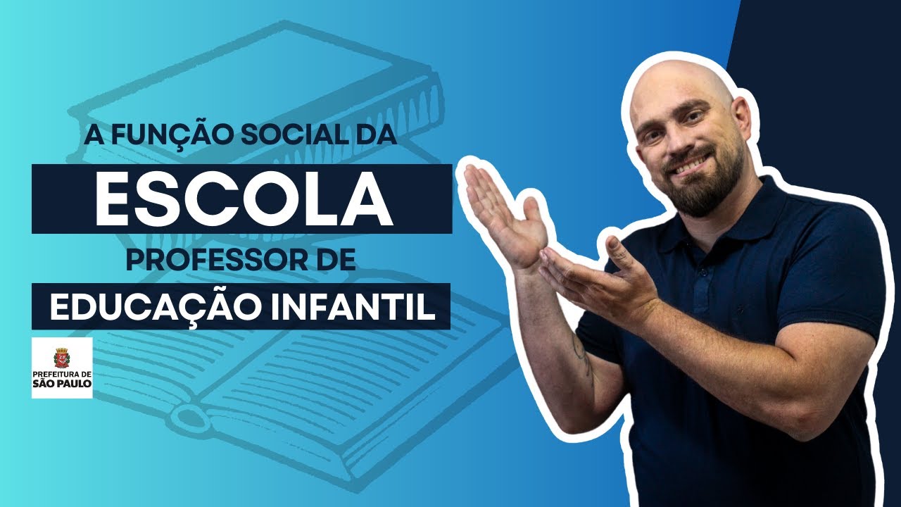 QUAL A FUNÇÃO SOCIAL DA ESCOLA? | PEI | PREFEITURA DE SP | VUNESP