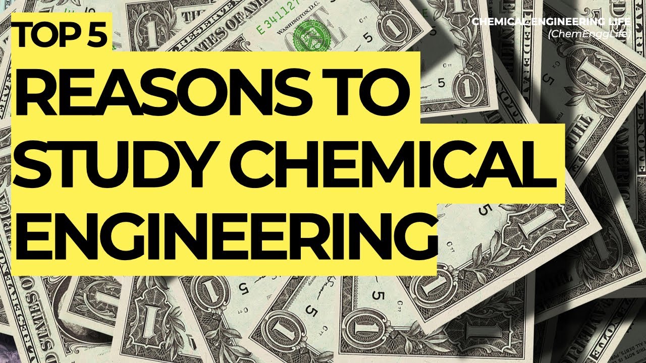 Пять главных причин изучать химическую инженерию? | Топ-5 | ChemEnggLife