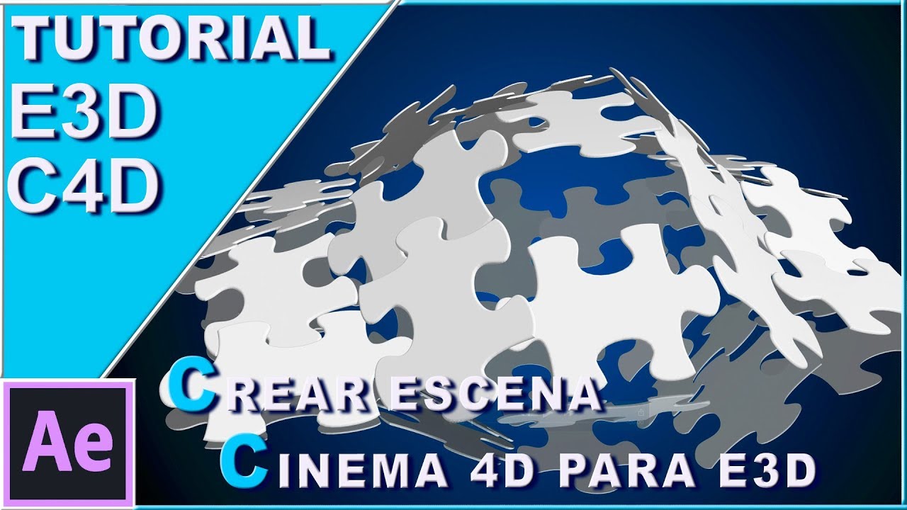 Crear secuencia animada Puzzle Cinema 4D & exportar a Element 3D Tutorial // After Effects