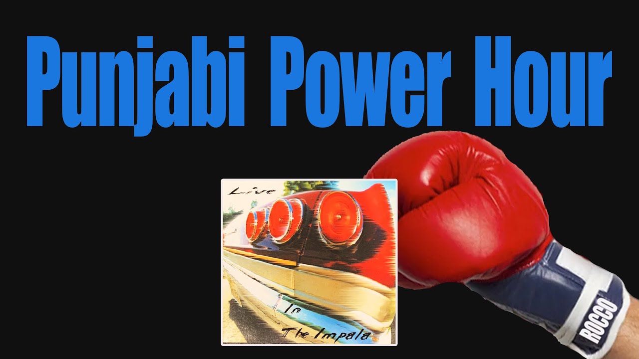 Punjabi Power Hour