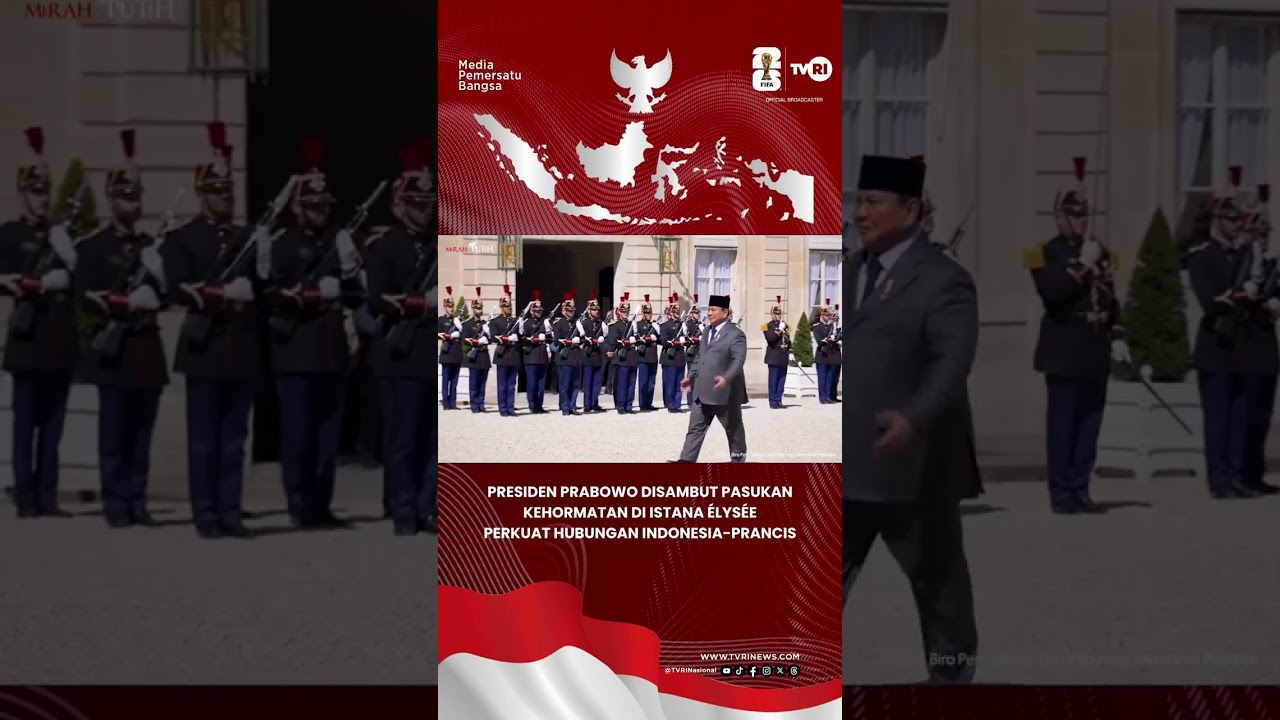 Presiden Prabowo Disambut Pasukan Kehormatan Di Istana &Eacute;lys&eacute;e Perkuat Hubungan Indonesia&ndash;Prancis