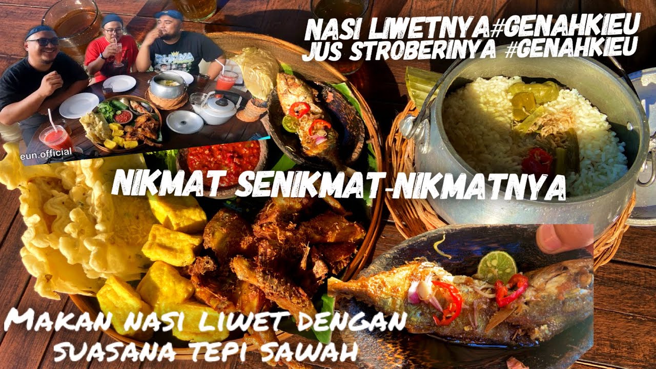LIWET PAK ASEP STROBERI NAGREG. MAKANAN KHAS SUNDA DENGAN SUASANA PEDESAAN