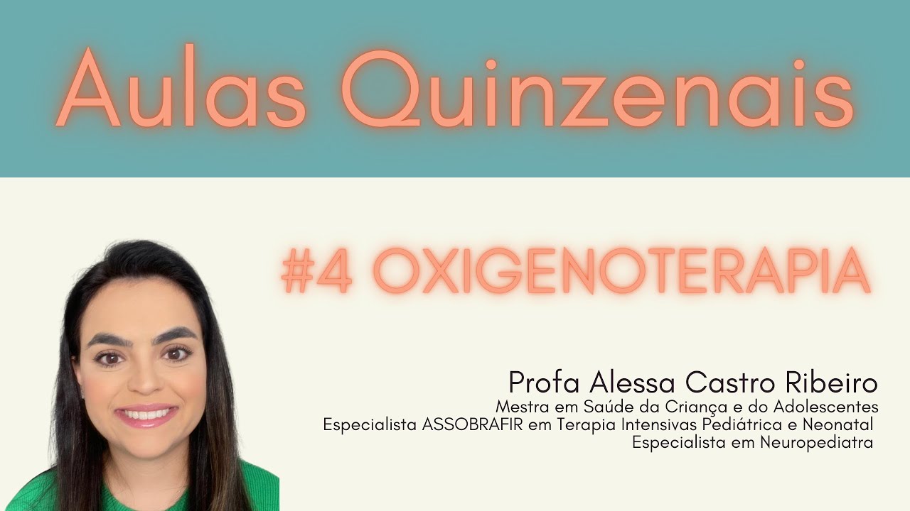Oxigenoterapia em Pediatria e Neonatologia
