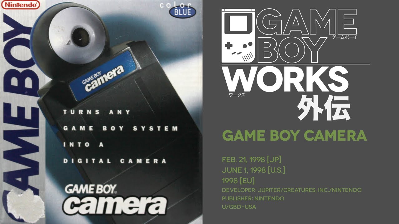 Game Boy Camera retrospective: Selfie brick | Game Boy Works Gaiden #03