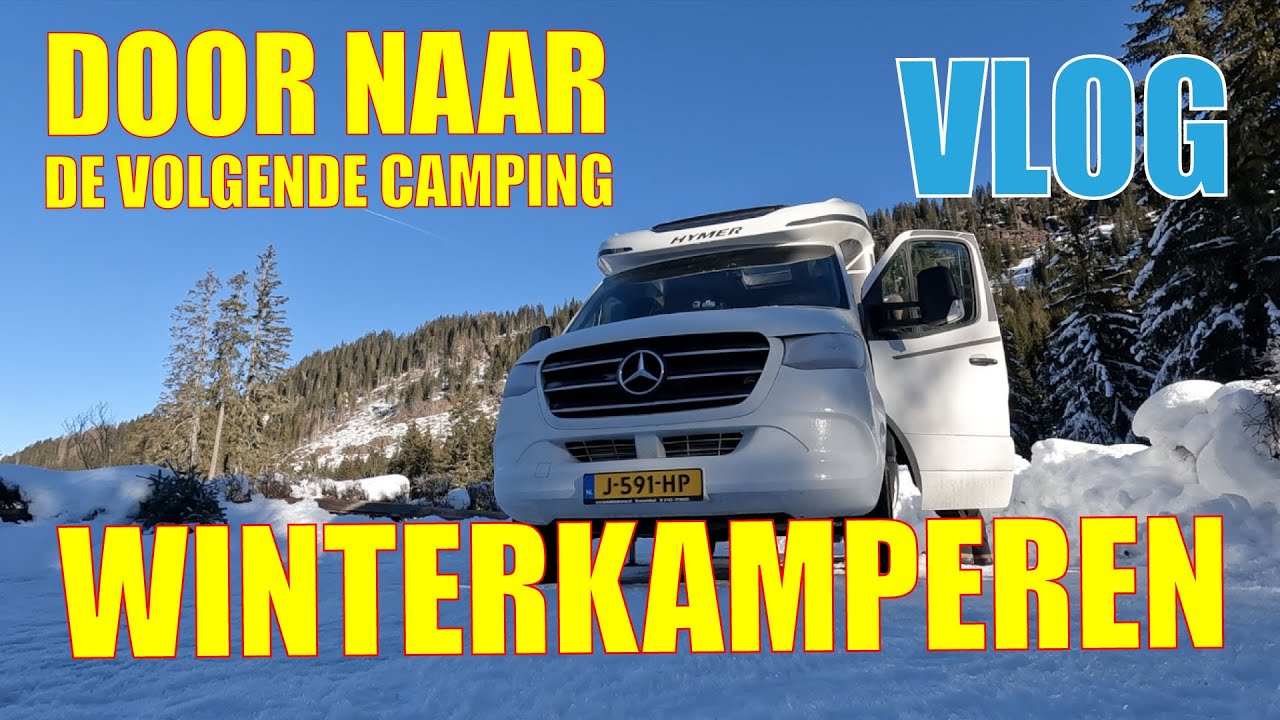 #8 - Door naar de volgende camping - VLOG - Winterkamperen