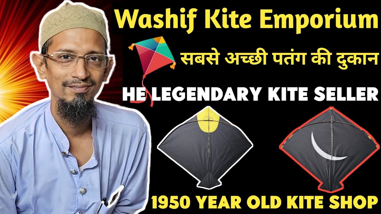 Washif Kite Emporium || World Best Kite Shop || The Washif Kite Emporium