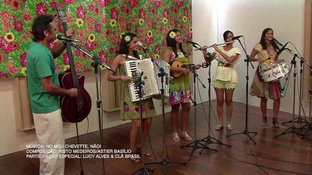 Xisto Medeiros/Lucy Alves & Clã Brasil - No Meu Chevette, Não!