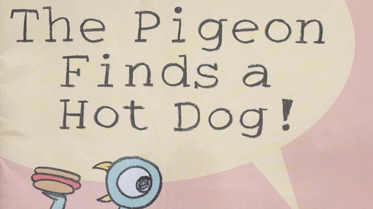 The Pigeon Finds a Hot Dog!