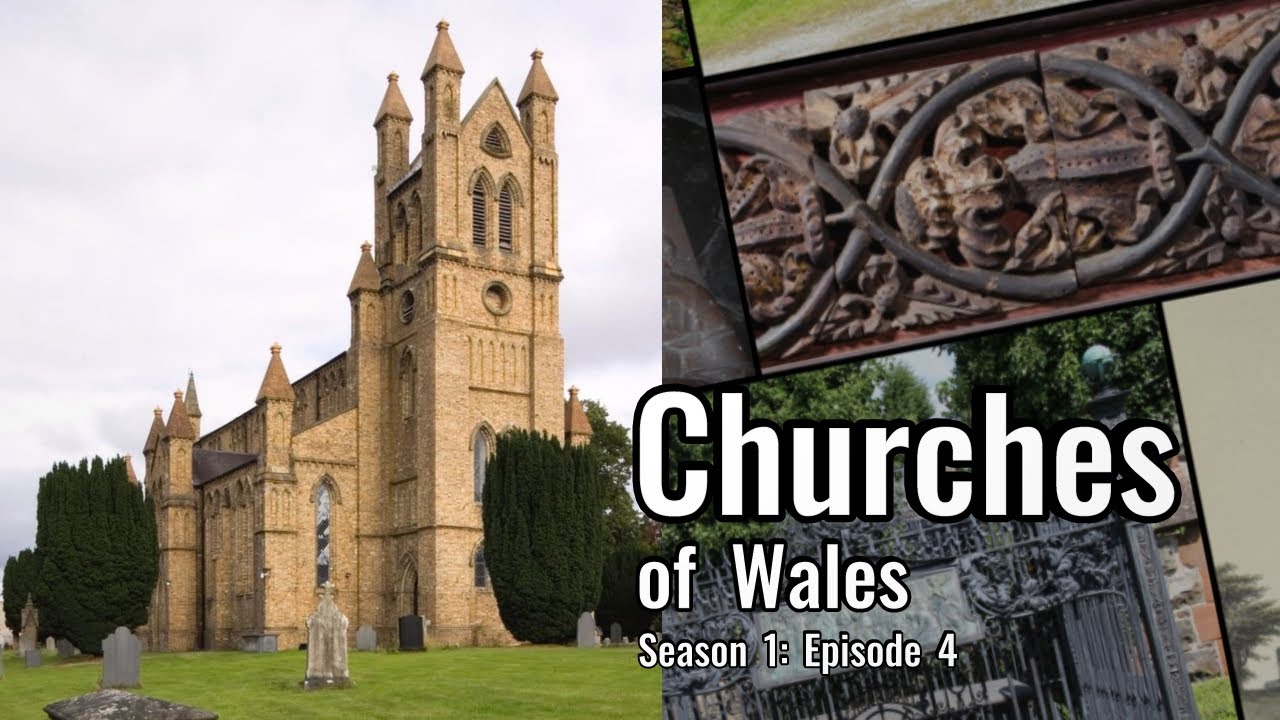 Churches of Wales: Powys (Season 1: Episode 4; Montgomery, Church Stoke, Newtown, Bettws Cedewain)