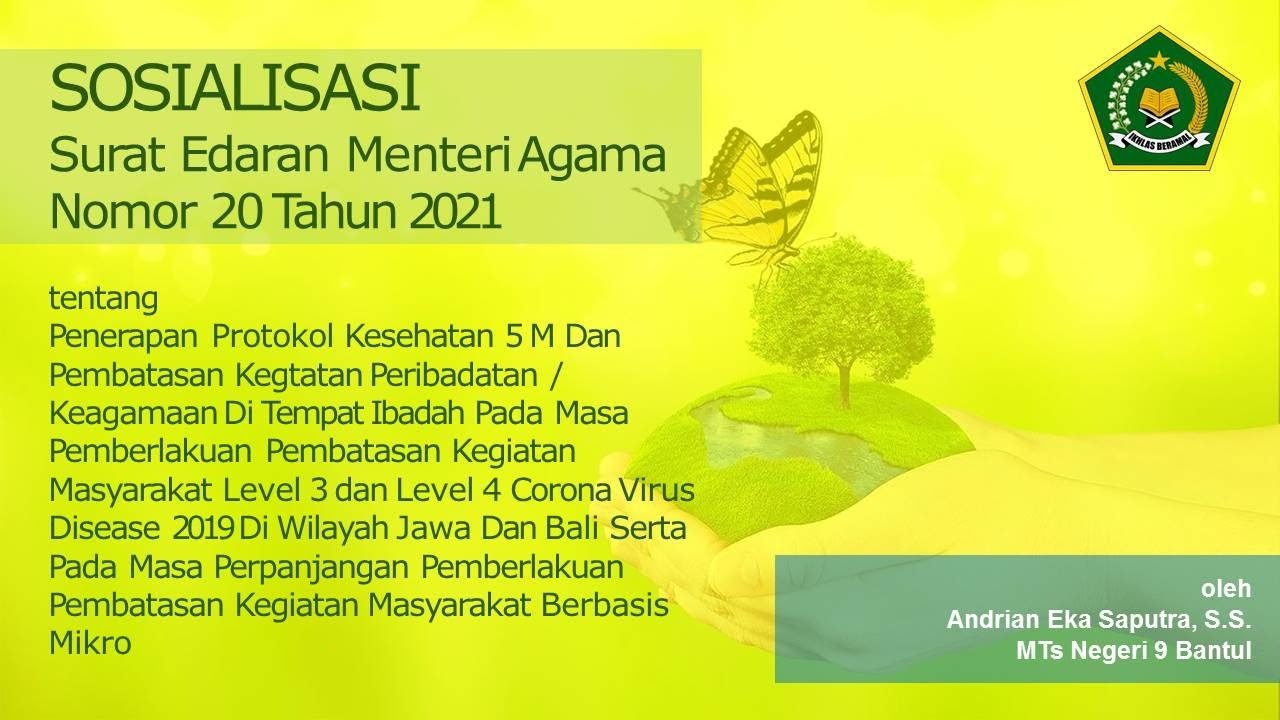 Sosialisasi SE Menteri Agama RI No 20 Tahun 2020 di Lingkungan MTsN 9 Bantul