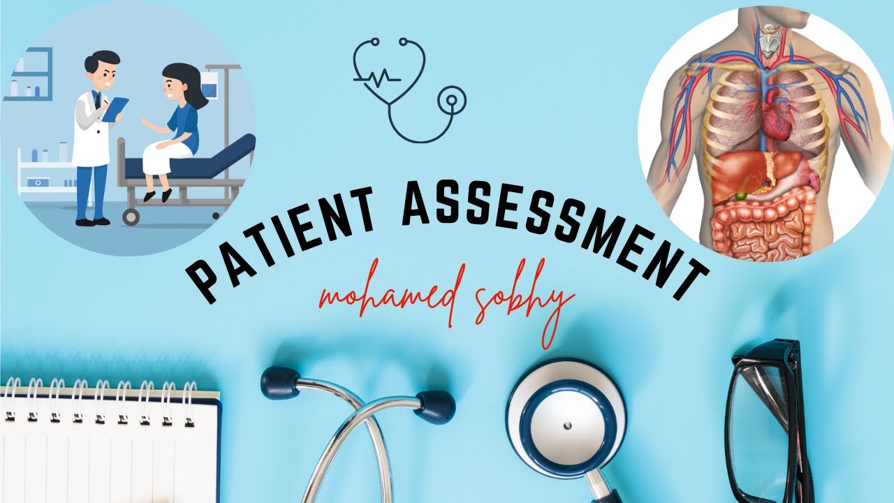 Patient assessment for nurses