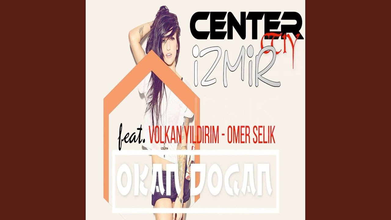 Center Ctiy Izmir 2K21