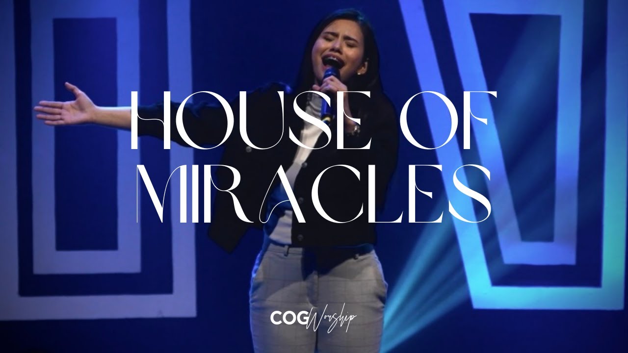 House of Miracles (Cover) | COG Worship