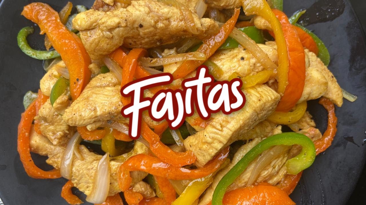 FAJITAS DE POLLO | ALE DE NAVA