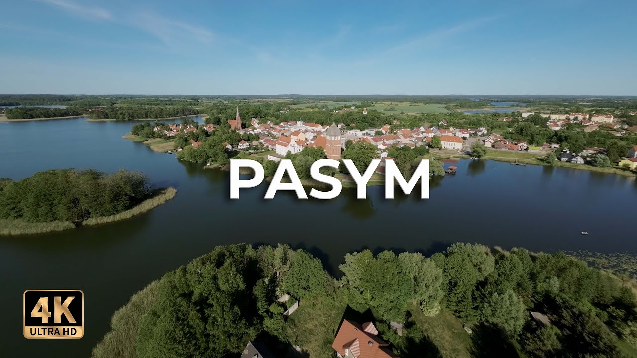 Pasym | Najstarsze miasto na Mazurach | Dji Avata | Lece w miasto [4k]