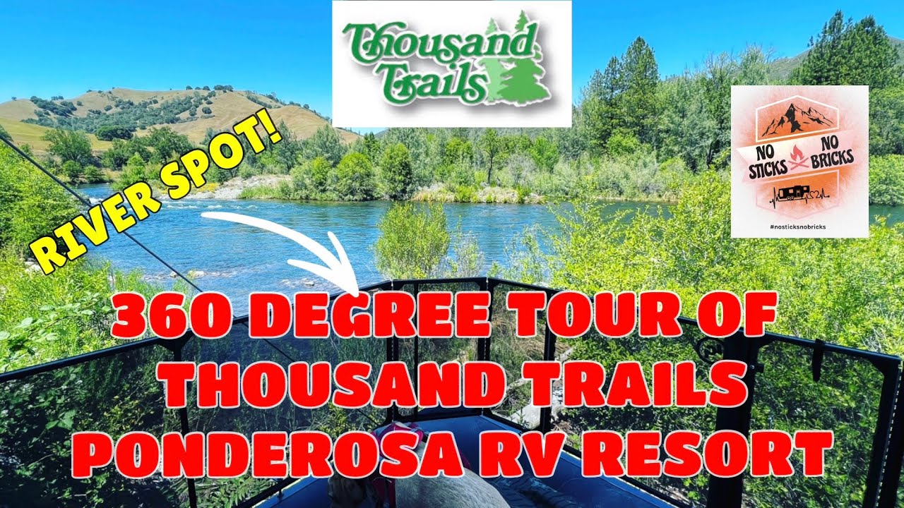 360° Tour - Thousand Trails Ponderosa RV Resort - Fulltime RV Living