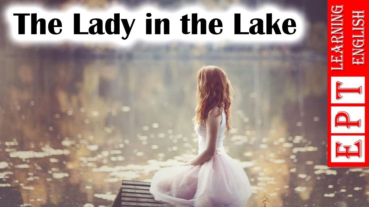 Learn English with Audio Story ★ Subtitles: The Lady in the Lake | English Listening Practice