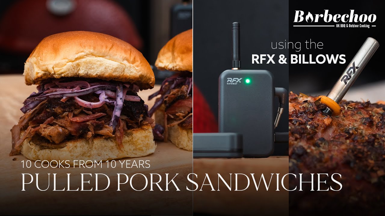 Pulled Pork Sandwiches using the RFX & BILLOWS from Thermapen | 10 Cooks from 10 Years | Barbechoo