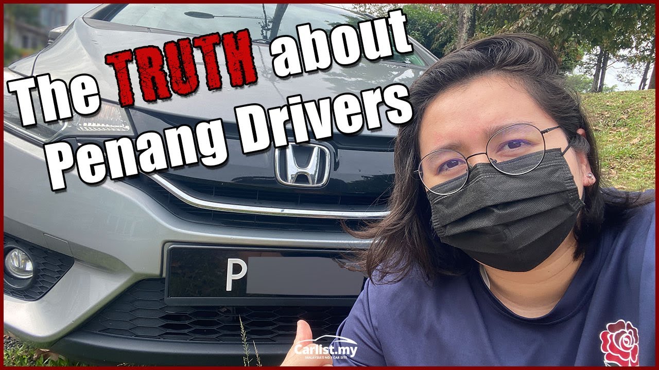 The TRUTH about Penang drivers by a Penang driver!