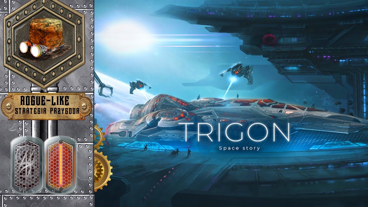 Trigon: Space Story #1 Kosmiczny Rouglike Klimatyczne Bitwy i Przygoda HD PL