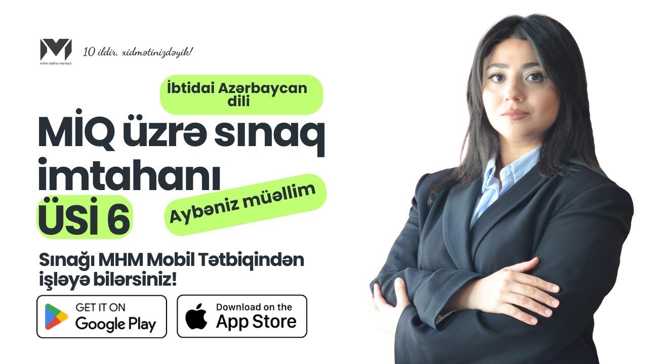 MİQ ÜSİ 6 | ibtidai Azərbaycan dili ixtisası | Aybəniz müəllim #miq #mhm