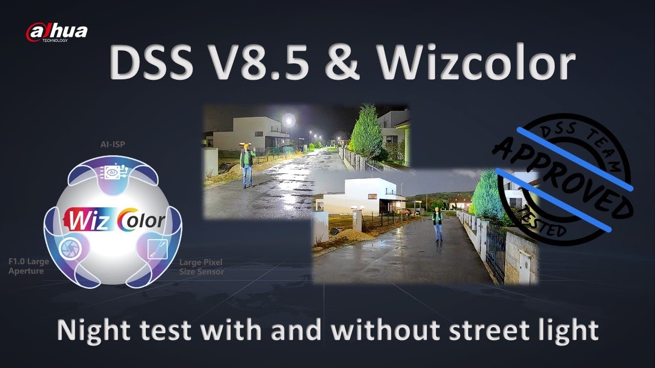 DSS 8.5 - Night test new Wizcolor camera
