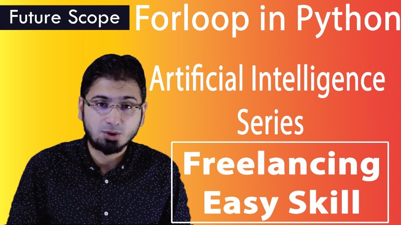 #6 For loop in Python with Example Part 1/4 |AI Series |in Hindi | Urdu