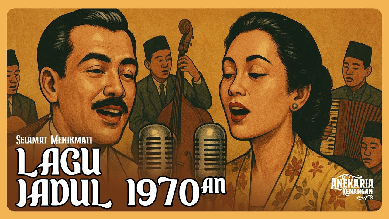 LAGU JADUL NOSTALGIA INDONESIA TAHUN 70an  💔 | Membuat Kita Rindu  dan Hanyut Masa Lalu.