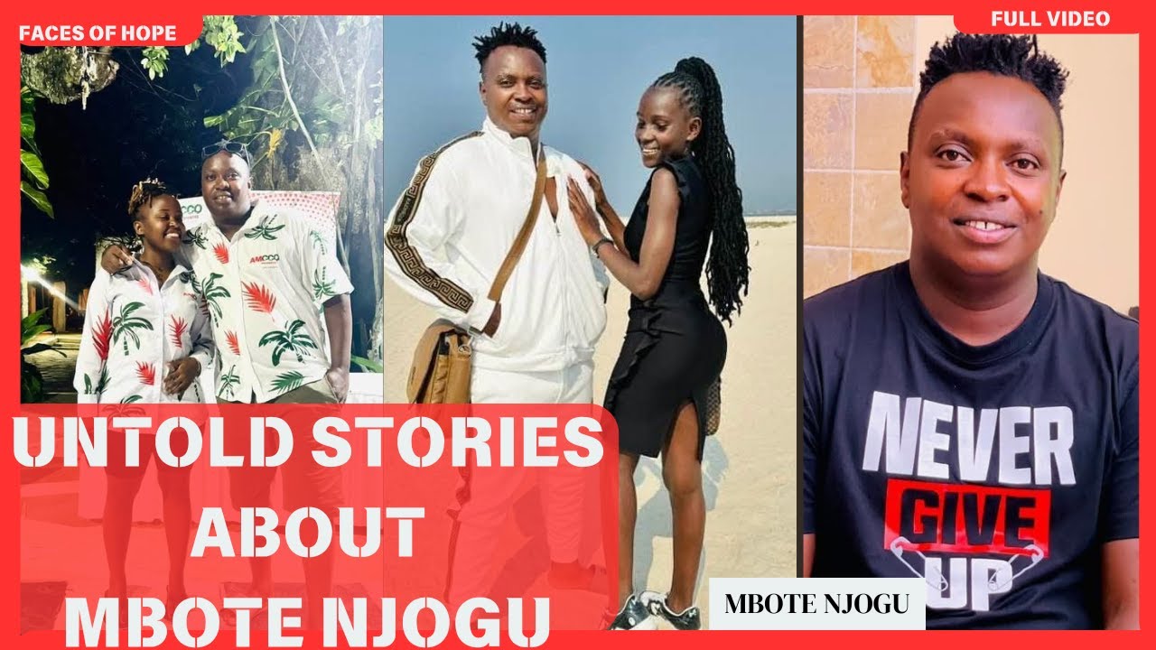 UNTOLD STORIES ABOUT MBOTE NJOGU