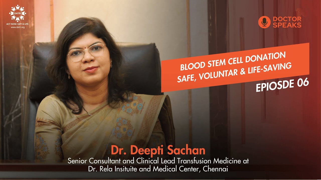 The Role of Awareness in Stem Cell Donation | Dr. Deepti Sachan on DATRI’s Impact