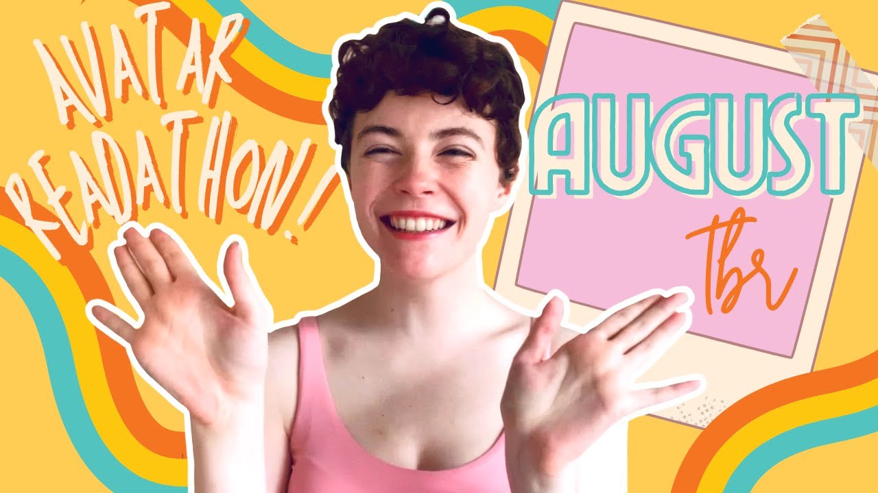 August 2021 TBR // Avatar the Last Airbender READATHON