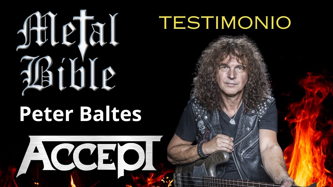 Testimonio de Peter baltes, bajista de Accept, en la Metal Bible y Noticias