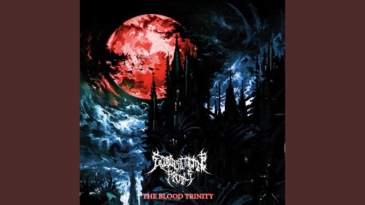 THE BLOOD TRINITY