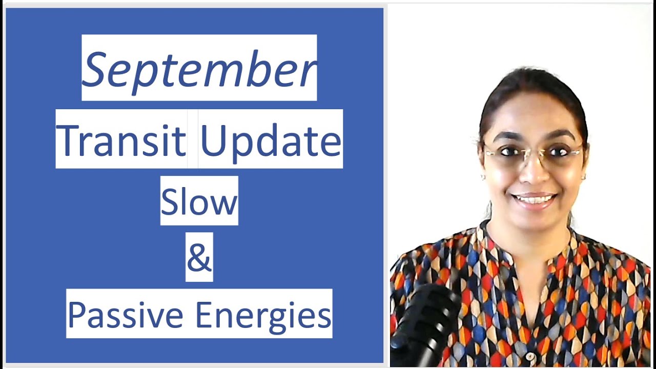 September Transit Update | Slow & Passive Energies | Impact on Ascendents #september #virgosun