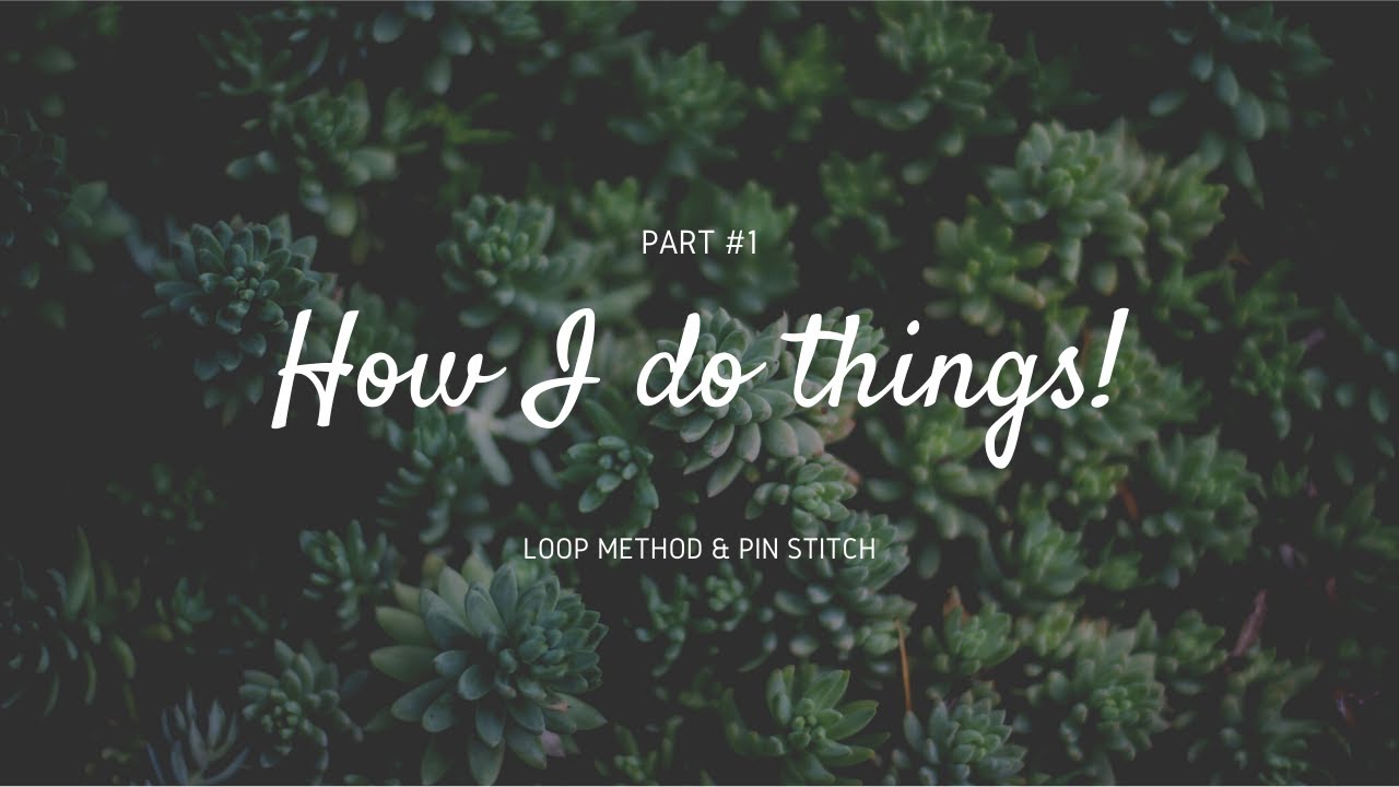 How I do it ~ Loop method and pin stitch using one thread over one on 25ct