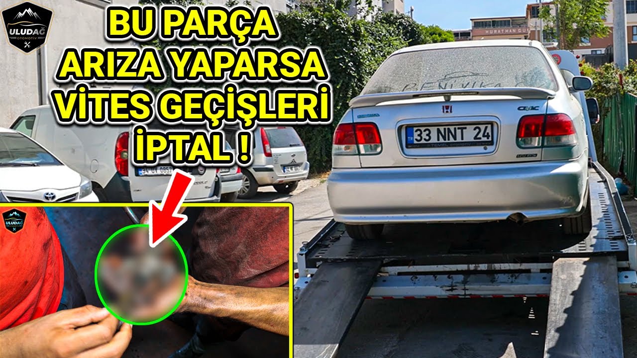 BU ARAÇ NEDEN GİTMEZ DE ÇEKİCİ İLE GELİR! (Honda Civic 1.6 Motor İES Baskı Balata Değişimi)