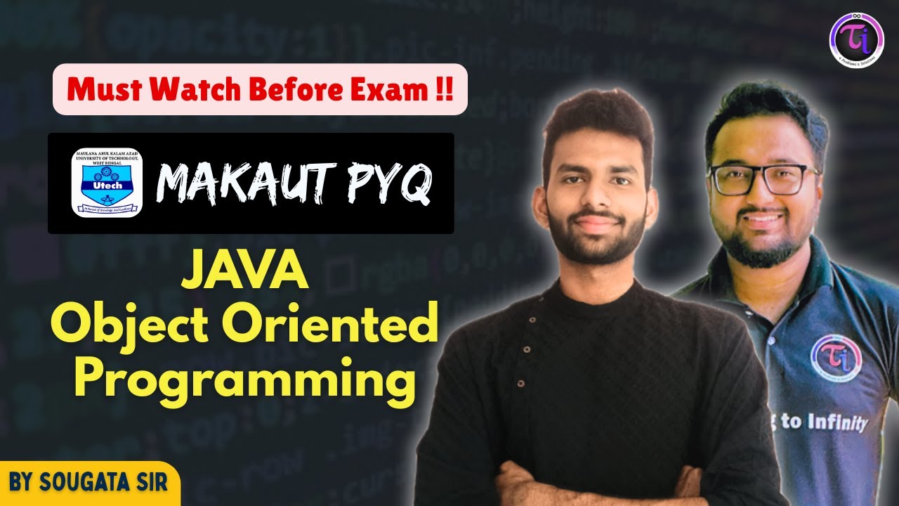 Object Oriented Programming | JAVA | MAKAUT | PYQs | Concept | Problems