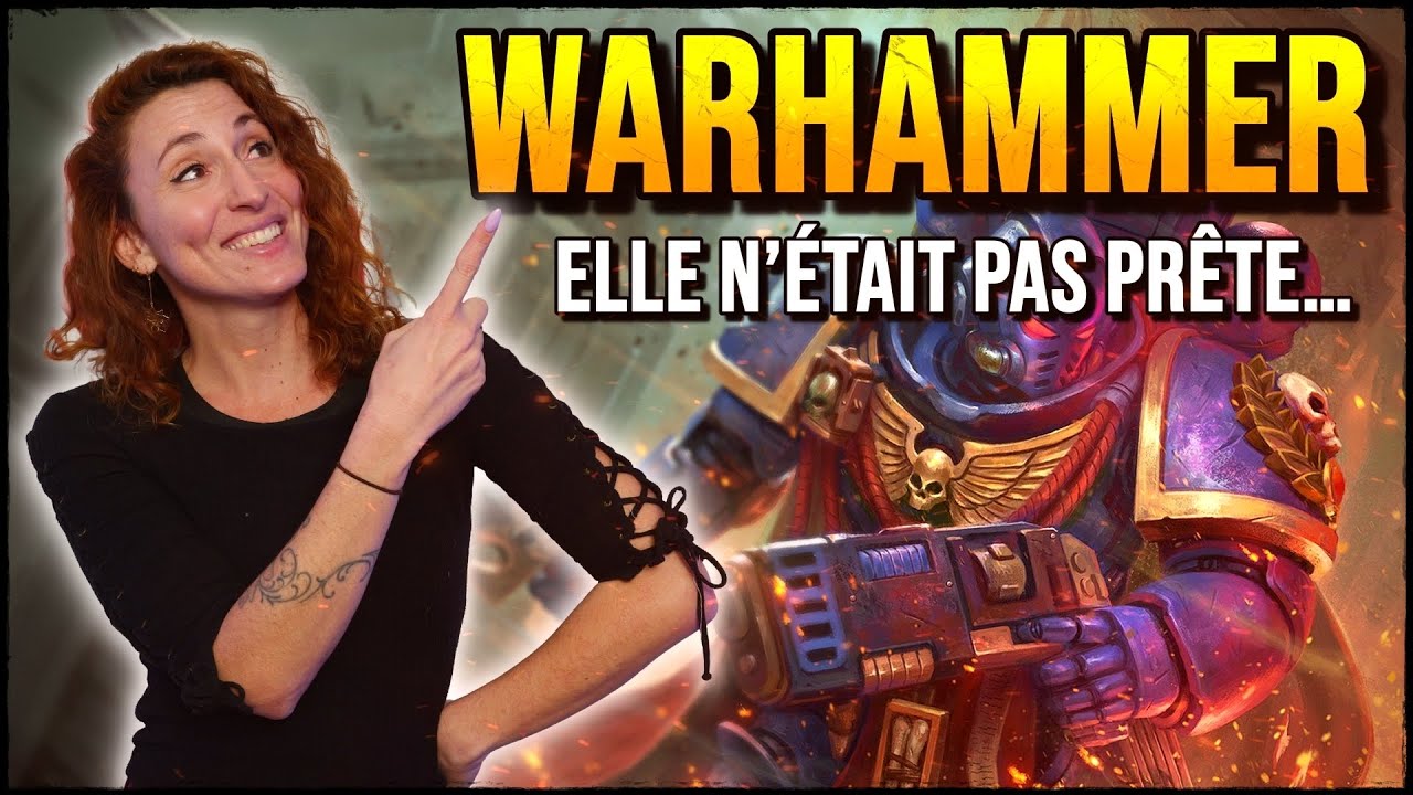 SOPHIE TORRE Découvre l'Univers de WARHAMMER !