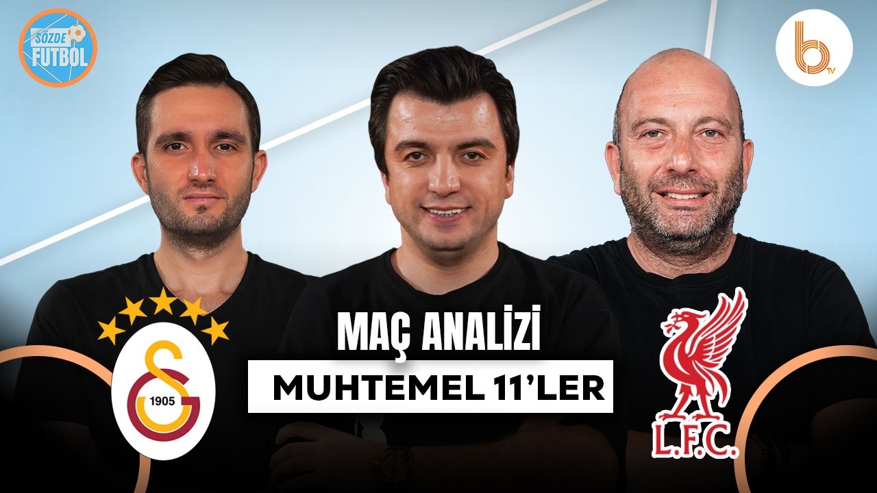 Fenerbahçe 4 -1 Gaziantep FK Maç Sonu | Liverpool - Galatasaray Maç Analizi