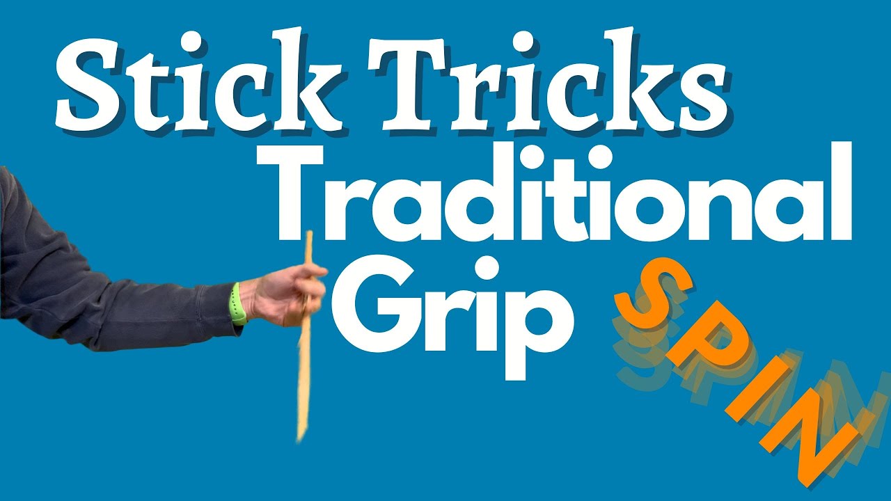 Stick Tricks Traditional Grip Spin