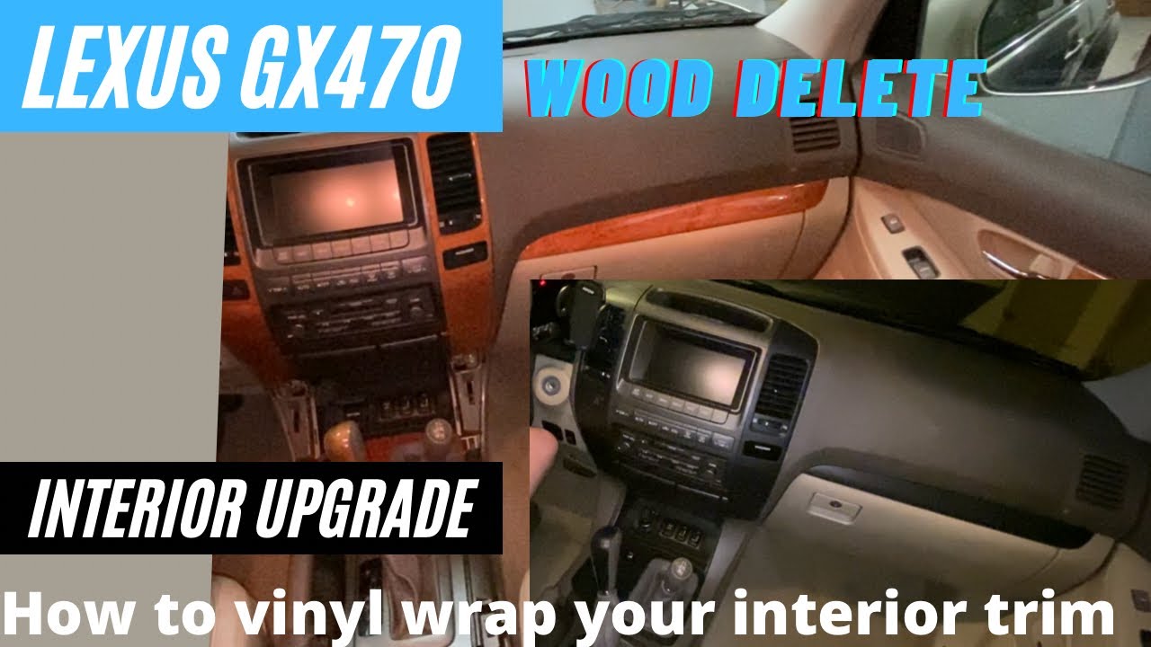 Lexus GX470 - How to Vinyl Wrap your Car’s Interior Trim